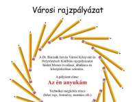 Anyák Napi Rajzpályázat a Városi Könyvtár Szervezésében